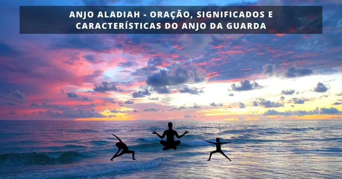 Anjo Aladiah - Oração, Significados e Características do Anjo da Guarda