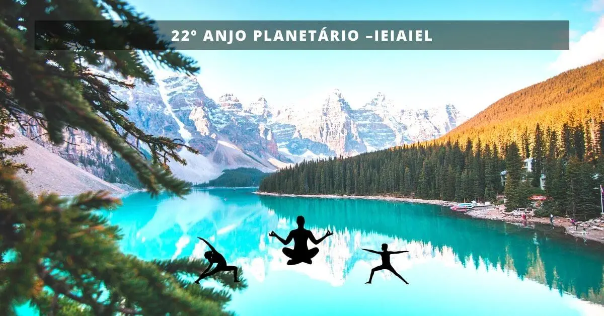22º ANJO PLANETÁRIO ieiaiel –IEIAIEL & Oração