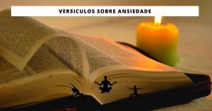 Versículos sobre Ansiedade - Bíblia Sagrada Online